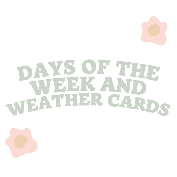 DAYS OF THE WEEK & WEATHER CARDS