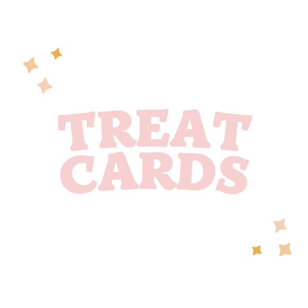 TREAT CARDS